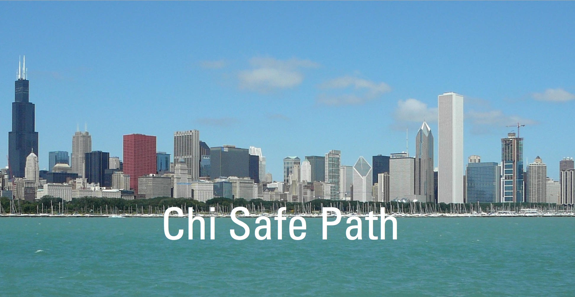 Chi Safe Path