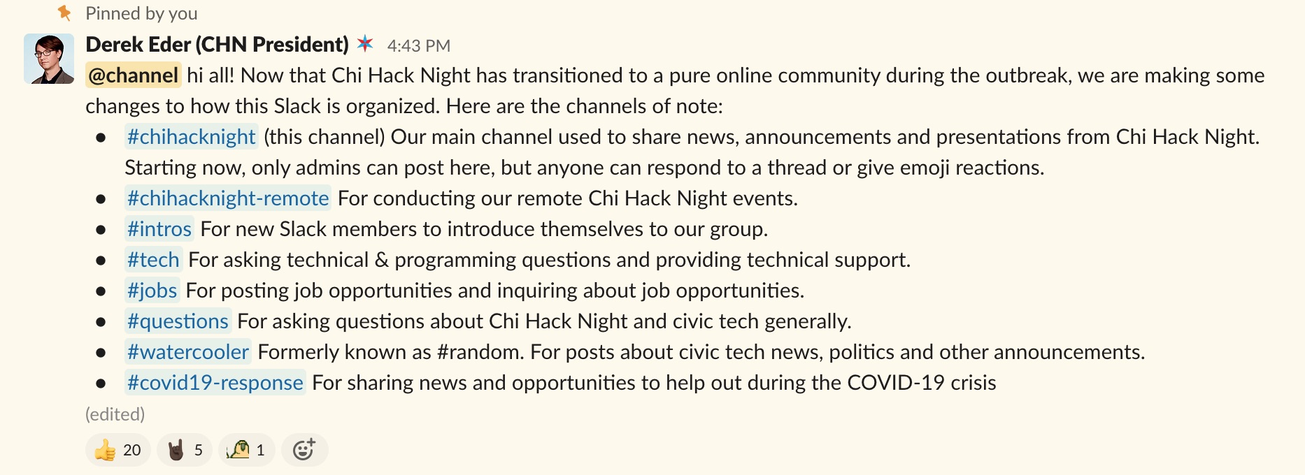 Pinned message on the Chi Hack Night Slack about our newly organized channels